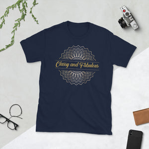 7_27 - Classy and fabulous - Short-Sleeve Unisex T-Shirt