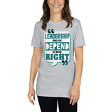 4_275 - Leadership does not depend on being right - Short-Sleeve Unisex T-Shirt