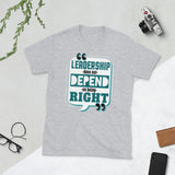 4_275 - Leadership does not depend on being right - Short-Sleeve Unisex T-Shirt