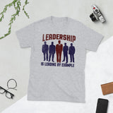 3_299 - Leadership is leading by example - Short-Sleeve Unisex T-Shirt