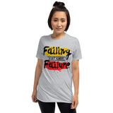 5_44 - Falling is not always failure - Short-Sleeve Unisex T-Shirt