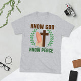 3_186 - Know God, know peace - Short-Sleeve Unisex T-Shirt