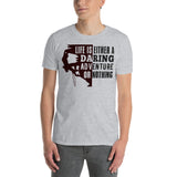 2_260 - Life is either a daring adventure, or nothing - Short-Sleeve Unisex T-Shirt