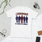 3_299 - Leadership is leading by example - Short-Sleeve Unisex T-Shirt