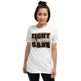 6_161 - Fight till the last gasp - Short-Sleeve Unisex T-Shirt