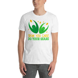 5_190 - Show you care, do your share - Short-Sleeve Unisex T-Shirt