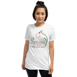 6_57 - Spring time is nature as its best - Short-Sleeve Unisex T-Shirt