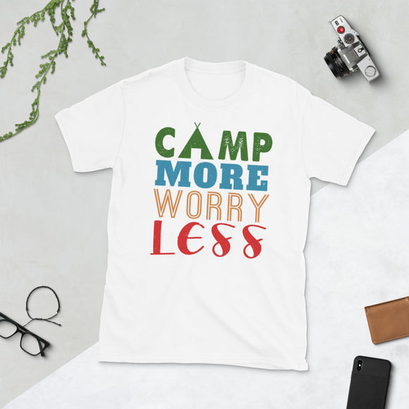 2_270 - Camp more, worry less - Short-Sleeve Unisex T-Shirt
