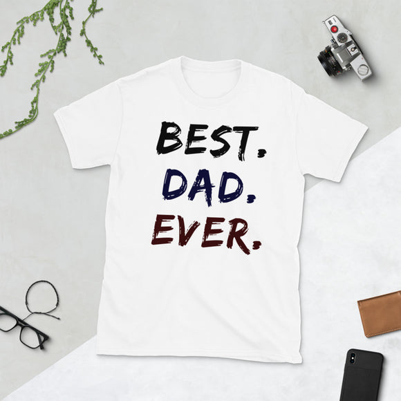 9 - Best Dad Ever - Short-Sleeve Unisex T-Shirt