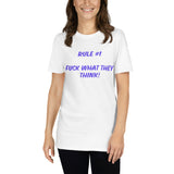 Rule Number 1 - Short-Sleeve Unisex T-Shirt