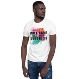 4_208 - Beauty will fade, but not goodness - Short-Sleeve Unisex T-Shirt