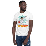 6_266 - Embrace your inner superhero - Short-Sleeve Unisex T-Shirt