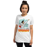 6_266 - Embrace your inner superhero - Short-Sleeve Unisex T-Shirt