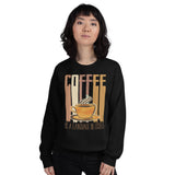 6_34 - Coffee is a language itself - Unisex Sweatshirt