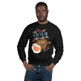 7_41 - Love is in the air and it smells like coffee - Unisex Sweatshirt