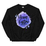 4_133 - Have faith - Unisex Sweatshirt