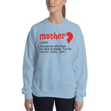 20 - Mother "noun" one person who does the work of twenty, for free - Unisex Sweatshirt