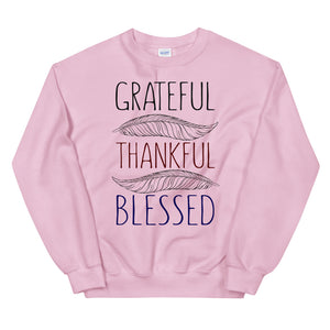 1 - Grateful thankful blessed - Unisex Sweatshirt