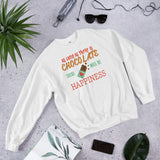 2_212 - As long as there is chocolate, there will be happiness - Unisex Sweatshirt