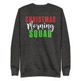 43 - Christmas morning squad - Unisex Fleece Pullover