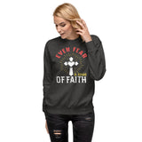 6_154 - Even fear is afraid of faith - Unisex Fleece Pullover