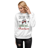 33 - Drink up Grinches it's Christmas - Unisex Fleece Pullover