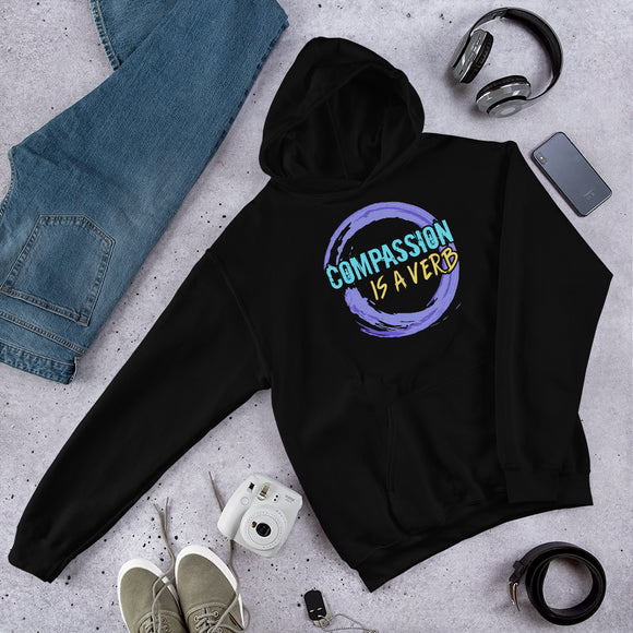 7_172 - Compassion is a verb - Unisex Hoodie