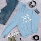 "Black Lives Matter" - Unisex Hoodie