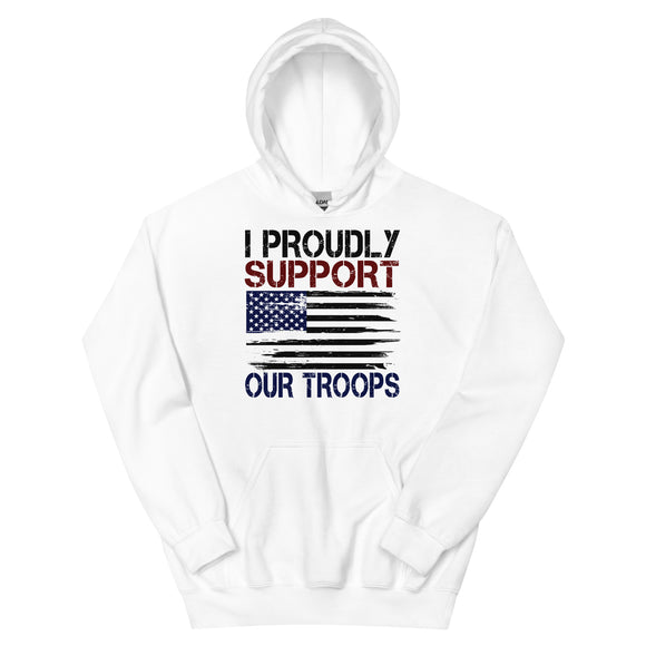 3 - I proudly support our troops - Unisex Hoodie