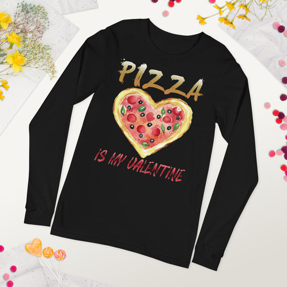 4_155 - Pizza is my valentine - Unisex Long Sleeve Tee