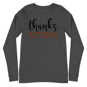 2 - Thanks giving - Unisex Long Sleeve Tee