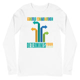 6_195 - Your attitude determines your direction - Unisex Long Sleeve Tee