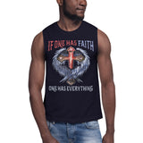 6_168 - If one has faith, one has everything - Muscle Shirt