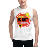 4_253 - Cleverness is not wisdom - Muscle Shirt