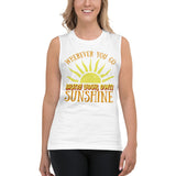 1_234 - Wherever you go, bring your own sunshine - Muscle Shirt