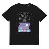 2_50 - So many books, so little time - Unisex organic cotton t-shirt