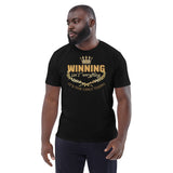 7_17 - Winning isn't everything, it is the only thing - Unisex organic cotton t-shirt