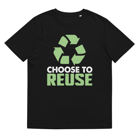 5_193 - Choose to reuse - Unisex organic cotton t-shirt