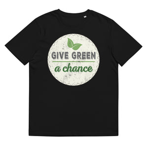 4_267 - Give green a chance - Unisex organic cotton t-shirt