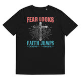 2_36 - Fear looks, faith jumps - Unisex organic cotton t-shirt