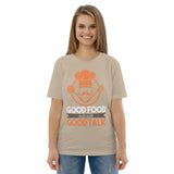 3_218 - Good food ends with good talk - Unisex organic cotton t-shirt