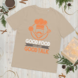 3_218 - Good food ends with good talk - Unisex organic cotton t-shirt