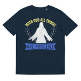 1_246 - With God all things are possible - Unisex organic cotton t-shirt