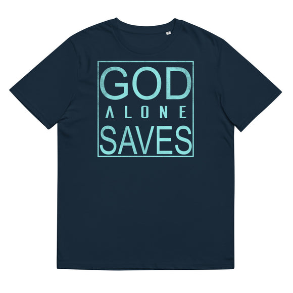 1_115 - God alone saves - Unisex organic cotton t-shirt