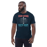 2_36 - Fear looks, faith jumps - Unisex organic cotton t-shirt