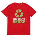 5_193 - Choose to reuse - Unisex organic cotton t-shirt