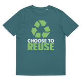 5_193 - Choose to reuse - Unisex organic cotton t-shirt