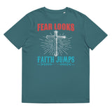 2_36 - Fear looks, faith jumps - Unisex organic cotton t-shirt