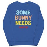 16 - Some bunny needs wine - Unisex organic sweatshirt