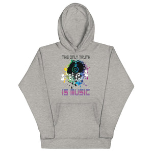 4_171 - The only truth is music - Unisex Hoodie